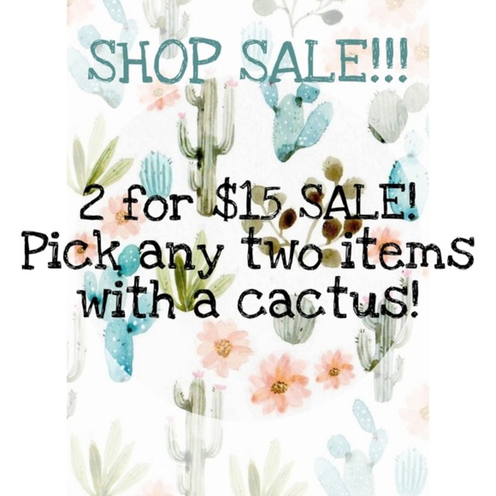 All items with a 🌵are 2/$15